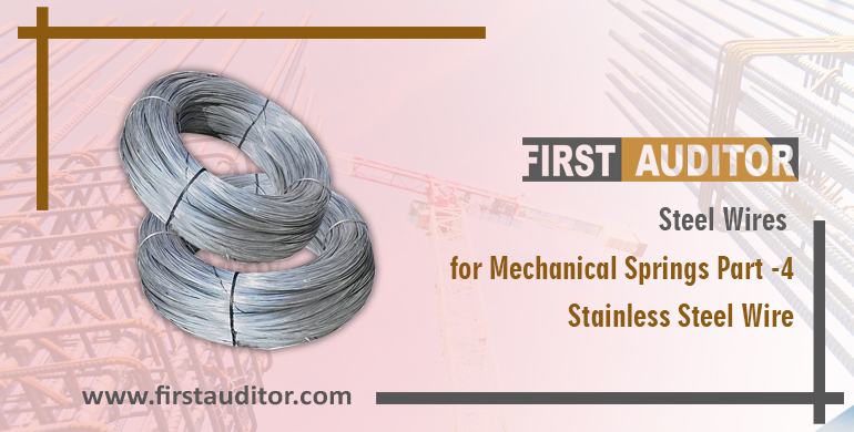 Steel Wires for Mechanical Springs Part-4 Stainless Steel Wire